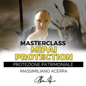masterclass mipai protection protezione patrimoniale mipai